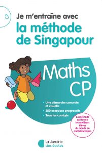 Méthode de Singapour - La Librairie des écoles - parascolaire - CP