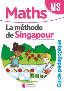 Méthode de Singapour - La Librairie des écoles - guide pédagogique - moyenne section