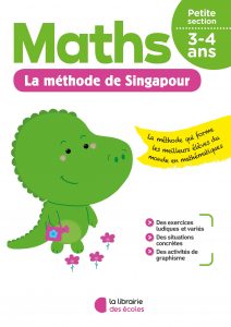 Méthode de Singapour - La Librairie des écoles - parascolaire - petite section