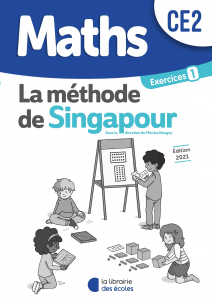 La méthode de Singapour La Librairie des Ecoles CE2 exercices 1